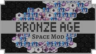 Bronze Age: Space - (4x Space Mod)