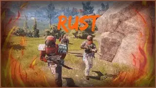 RUST, ЗАЛЕТАЕМ КЛАНОМ.  НАГИБАЕМ СЕРВЕР!!!