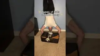 Types of kids at band camp 