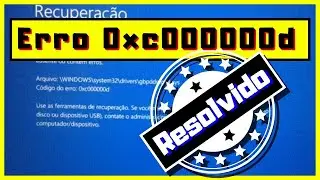 [Resolvido] Erro 0xc000000d - 6 Soluções Definitivas