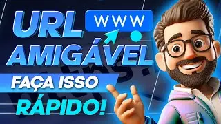 Aprenda a configurar URL amigável em Segundos | Fundamental para Sites e Blogs