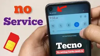 How to fix sim card no service in tecno mobile - Tecno mobile me network nahi aa raha hai