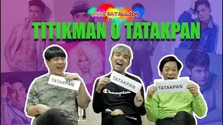 TITIKMAN O TATAKPAN (CONG TV, JAMES REID, VICE GANDA, ION PEREZ, MAKAGAGO AT IBA PA!) NAKAKALOKA!