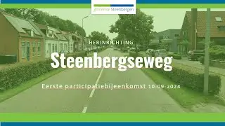 10 september 2024 - particpatiebijeenkomt herinrichting Steenbergseweg