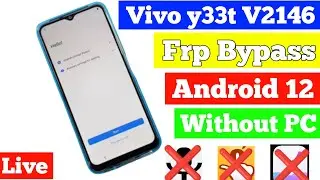 Vivo y33t frp bypass Android 12 Without pc latest security Google account bypass mic not working