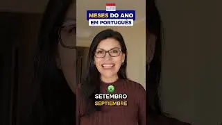 LOS MESES DEL AÑO EN PORTUGUÉS