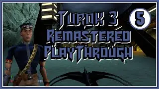 Turok 3: Remastered Playthrough - Level 5 Oblivion (Joseph)