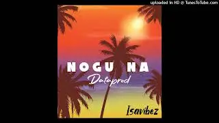 Nogu Na_Dataprod (Official Music)