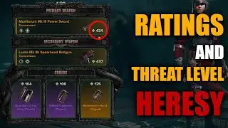 What Rating for Heresy Threat-Level? (Warhammer 40,000: Darktide)
