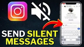 How To Send Silent Messages On Instagram 2024