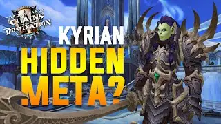 KYRIAN - The New DK Meta for Sanctum of Domination?