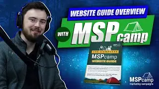 Website Guide Overview with MSP Camp