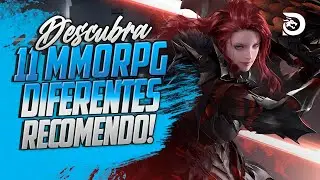 11 MMORPG DIFERENTES que EU RECOMENDO pra quem NUNCA JOGOU MMO!