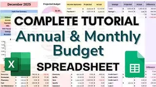 Complete Tutorial for the Annual & Monthly Budget Spreadsheet 4.0 for Google Sheets and Excel