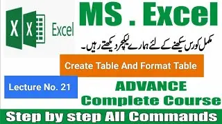 How to Create a Table in Excel / How to Format and Design Table in Excel.