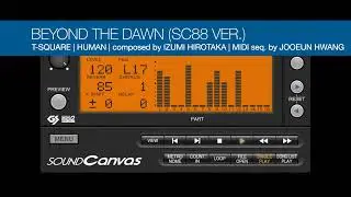 T-SQUARE - BEYOND THE DAWN (SC88 ver.)