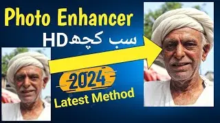 How to Enhance Low quality photos | enhance photo quality