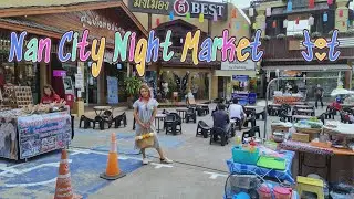 🇹🇭 Nan City Weekend Night Market | กาดข่วงเมืองน่าน | Nan