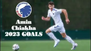 Amin Chiakha Copenhagen FC | 2023 ALL Goals Compilation