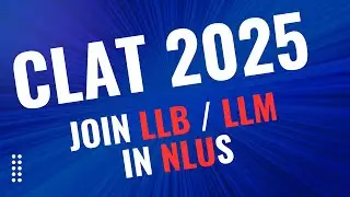 CLAT 2025 | LLB | LLM