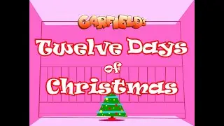 Garfield's 12 Days of Christmas *Day Five* (REMASTERED HD)