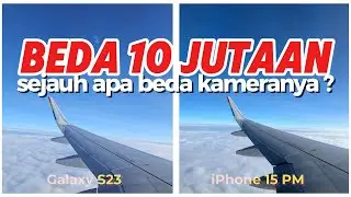 Beda Kamera S23 dengan iPhone 15 PM