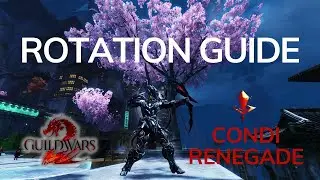 Condition Renegade PVE Rotation Guide - Guild Wars 2