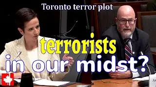 Are there terrorists in our midst? Canadians want the answer to that question