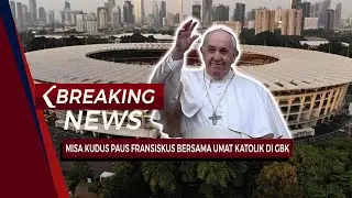 LIVE BREAKING NEWS! Paus Fransiskus Pimpin Misa Kudus bersama Ribuan Umat Katolik di GBK Jakarta