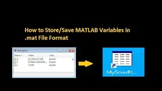 How to Save MATLAB variables in .mat File Format