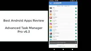 Review Android Apps, Advanced Task Manager Pro 6.3