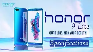 Huawei Honor 9 Lite Specifications | Quad Camera | Android Oreo 8.0 | 18:9 Fullview Display | Price