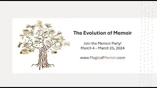 Evolution of Memoir - Join the Memoir Party! March 4-25, 2024