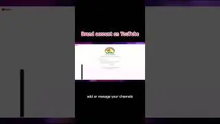 How to Create a YouTube Brand Account in 2022