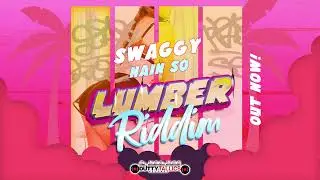 Swaggy - Nain So (Lumber Riddim) Crop Over 2024