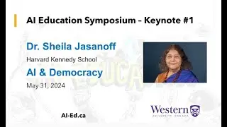 Session 1 Dr Jasanoff AI Education Symposium 2024
