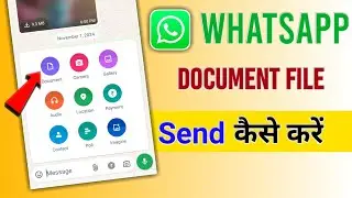How To Send Documents Files On WhatsApp