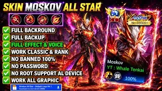 Script Skin Moskov All Star - Infernal Wyrmlord No Password | Full Effect Voice | Path Terbaru
