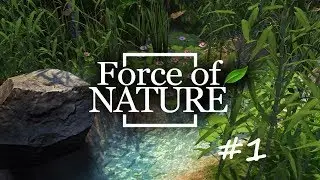 Force of Nature #1| Начало истории