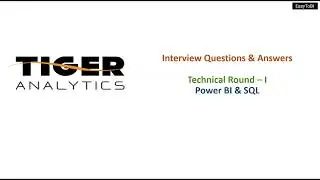 Must-Know Power BI & SQL Interview Questions for Tiger Analytics! 