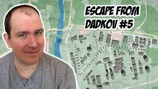 Escape from Dadkov - #5