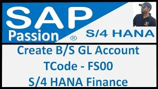 Create GL account in SAP | FS00 Tcode is used to create GL in SAP | SAP S4 HANA Finance