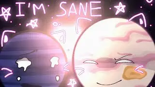 ° I'M SANE || Animation meme || @SolarBalls °