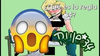 ¿Which is rule 34?