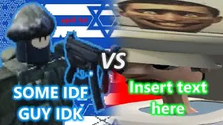 Millitary guy  vs SKIBIDI!!111!!1!!!!! (fr fr ong omg def not April 1st joke ayo?)
