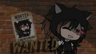 ||wanted||meme[Gacha life]