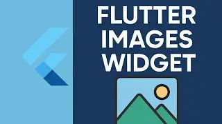 How to Use the Image Widget in Flutter