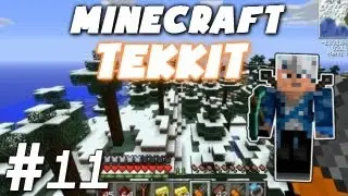 Let's Play TEKKIT: Minecraft Mod W/ Phoxine - Episode 11 - 