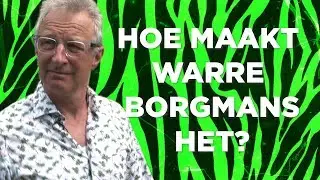 Hoe maakt Warre Borgmans het?