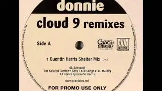 Donnie - Cloud 9 (Quentin Harris Shelter Mix)
